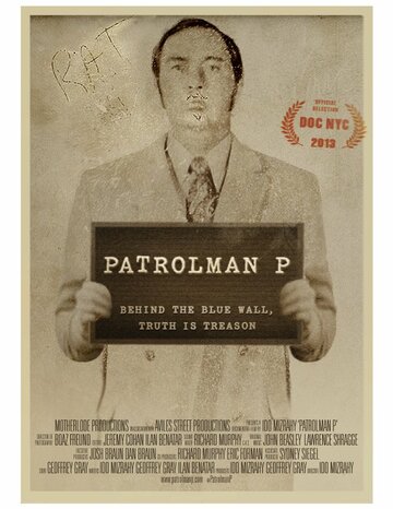 Patrolman P трейлер (2013)