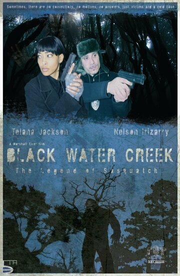 Black Water Creek трейлер (2014)