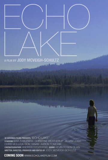 Echo Lake трейлер (2015)