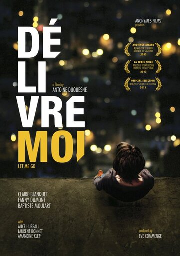Délivre-moi трейлер (2013)