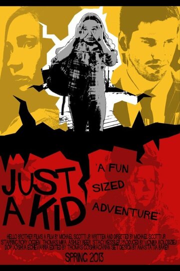 Just a Kid