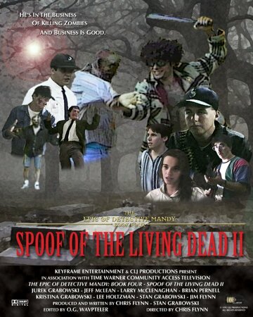 The Epic of Detective Mandy: Book Four - Spoof of the Living Dead II (1995)