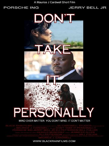Don't Take It Personally трейлер (2012)