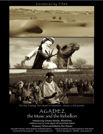 Agadez, the Music and the Rebellion (2010)