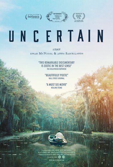 Uncertain трейлер (2015)