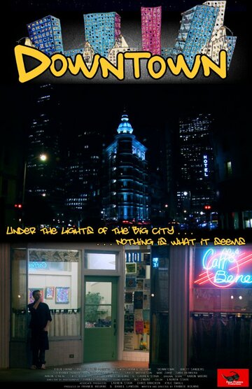 Downtown трейлер (2012)