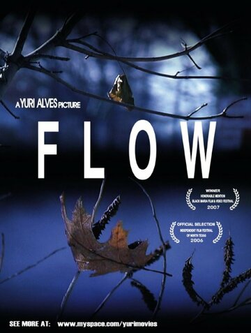 Flow трейлер (2006)