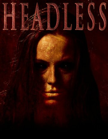 Headless трейлер (2014)