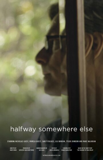 Halfway Somewhere Else трейлер (2013)