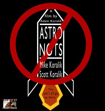 Astro-Nots (2008)