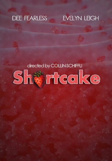 Shortcake трейлер (2012)