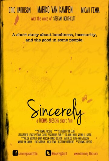 Sincerely трейлер (2013)