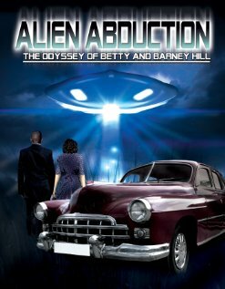 Alien Abduction: The Odyssey of Betty and Barney Hill трейлер (2013)