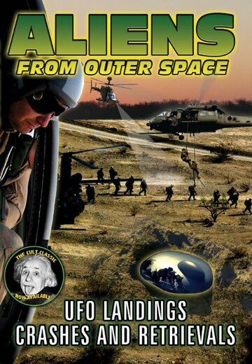 Aliens from Outer Space: UFO Landings, Crashes and Retrievals трейлер (2011)