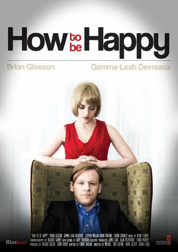 Как быть счастливым трейлер (2013)