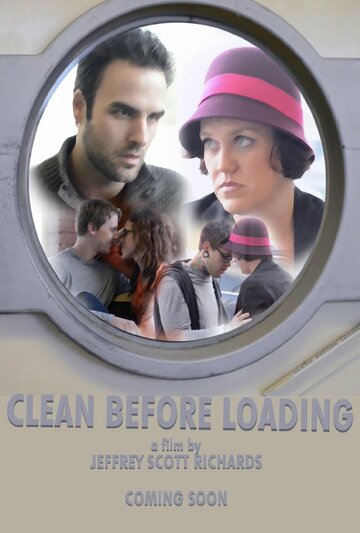 Clean Before Loading трейлер (2013)