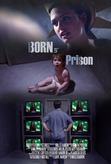 Born in Prison трейлер (2013)