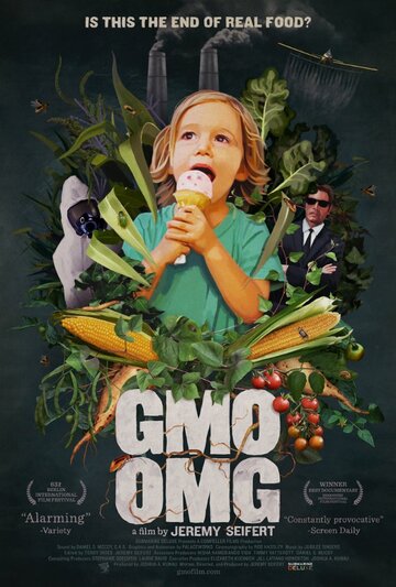 GMO OMG трейлер (2013)