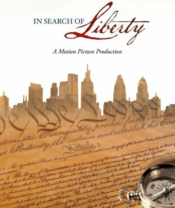 In Search of Liberty трейлер (2017)