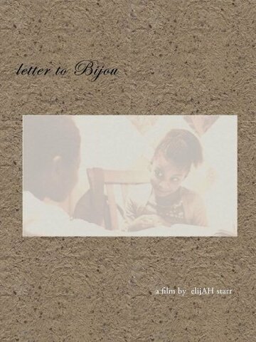 Letter to Bijou