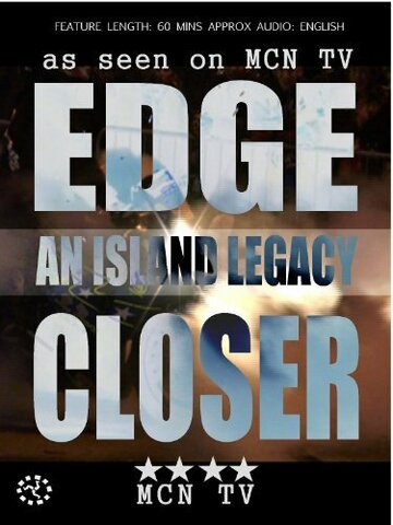 An Island Legacy Edge Closer трейлер (2013)