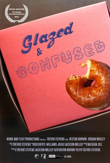 Glazed and Confused трейлер (2013)