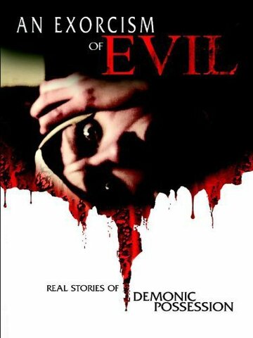 Exorcism of Evil трейлер (2013)