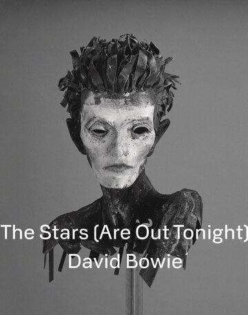David Bowie: The Stars (Are Out Tonight) трейлер (2013)