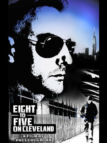 Eight to Five on Cleveland (2013)