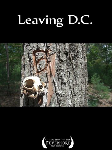 Leaving D.C. трейлер (2012)