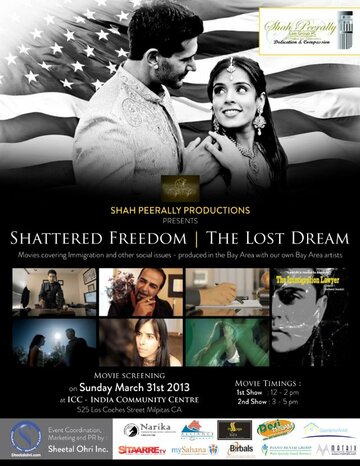 The Immigration Lawyer: Shattered Freedom (2013)