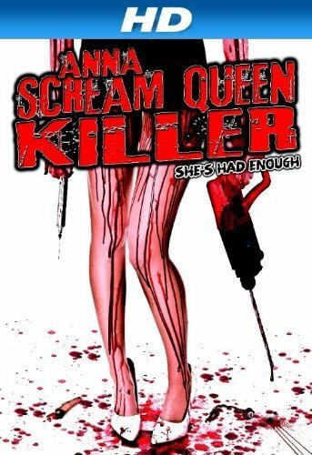 Anna: Scream Queen Killer трейлер (2013)