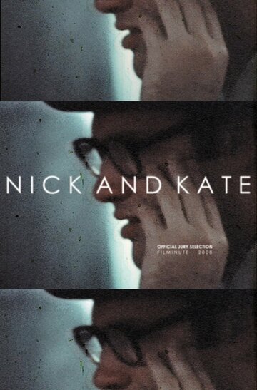Nick and Kate трейлер (2003)