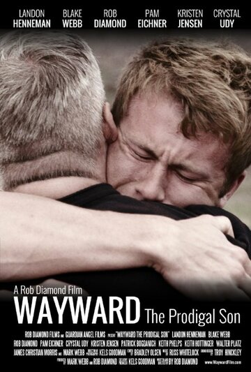 Wayward: The Prodigal Son трейлер (2014)