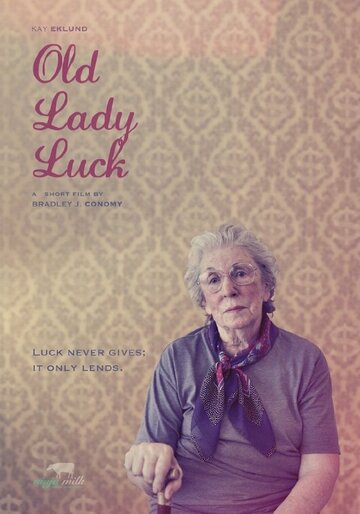 Old Lady Luck (2013)