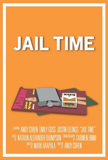 Jail Time трейлер (2013)