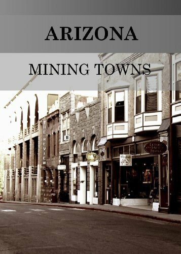 Arizona Mining Towns (2009)