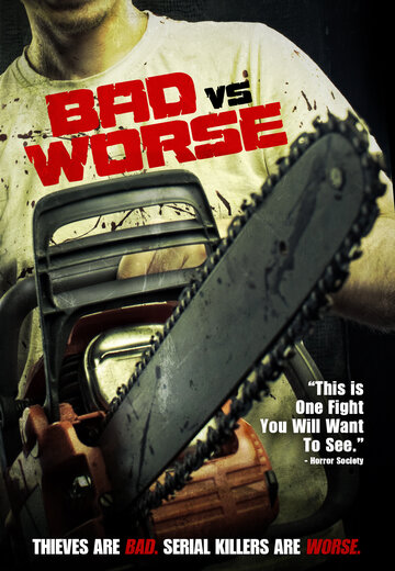 Bad vs Worse (2012)