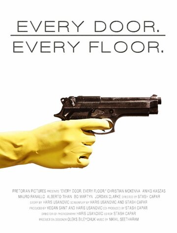 Every Door. Every Floor. трейлер (2013)