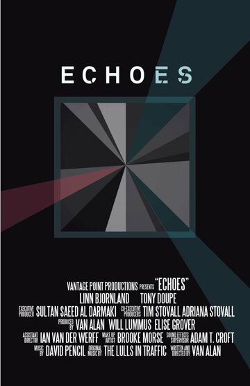 Echoes трейлер (2013)