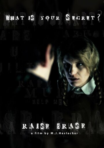 Raise - Erase трейлер (2013)