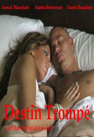 Destin Trompé трейлер (2006)
