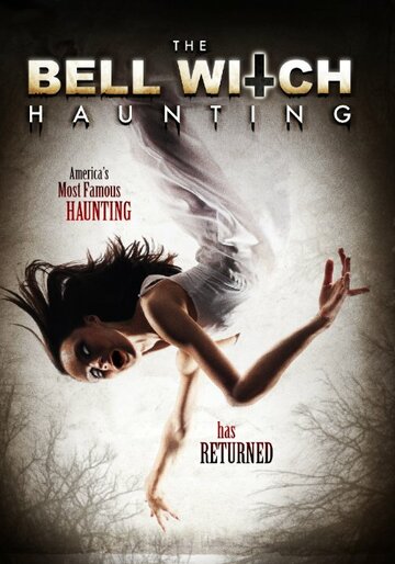 The Bell Witch Haunting трейлер (2013)