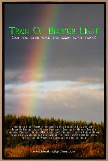 Train of Broken Light трейлер (2012)