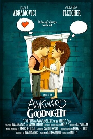 Awkward Goodnight трейлер (2012)