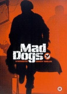 Mad Dogs трейлер (2002)