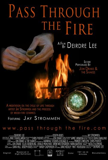 Pass Through the Fire (2011)