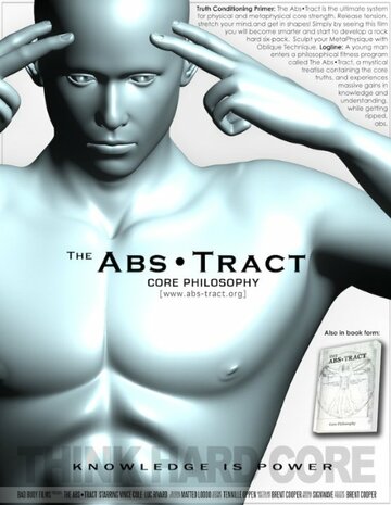 The Abs.Tract: Core Philosophy, Act I трейлер (2014)