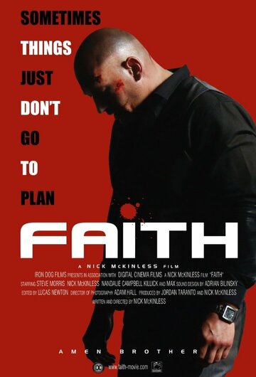Faith трейлер (2013)