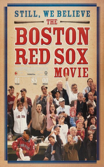 Still We Believe: The Boston Red Sox Movie трейлер (2004)